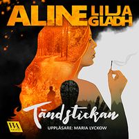 Tändstickan_cover_audiobook_01_FIN_01_by_Aline_Gladh_small